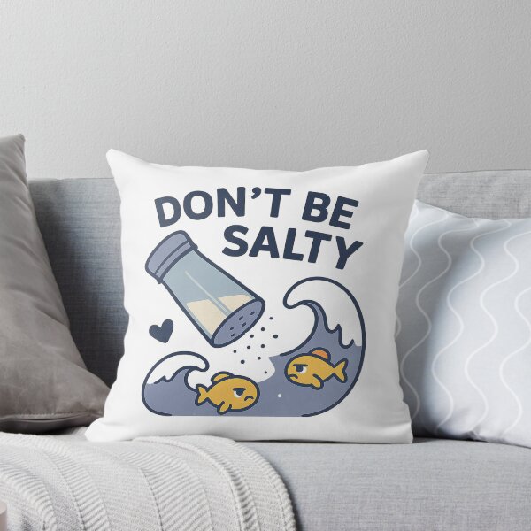 Item preview, don't be salty designed and sold by meesara.