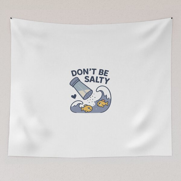 Item preview, don't be salty designed and sold by meesara.