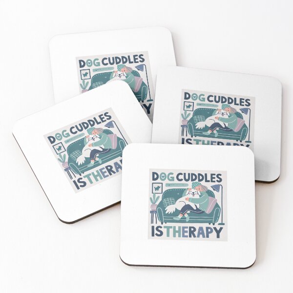 Item preview, Dog cuddles is therapy designed and sold by PrintSynk.