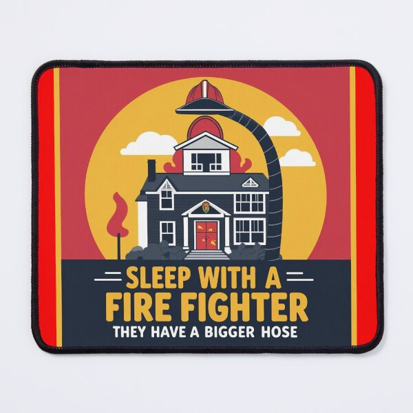 Item preview, fire fighters have a bigger hose designed and sold by CelticMutt.
