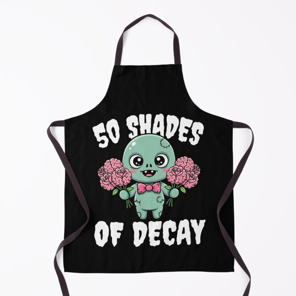 Item preview, 50 SHADES OF DECAY - ZOMBIE HALLOWEEN designed and sold by KEF Custom.