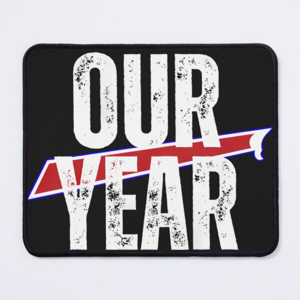 Item preview, Buffalo Bills Super Bowl Our Year designed and sold by JOSEPHORWOOD.