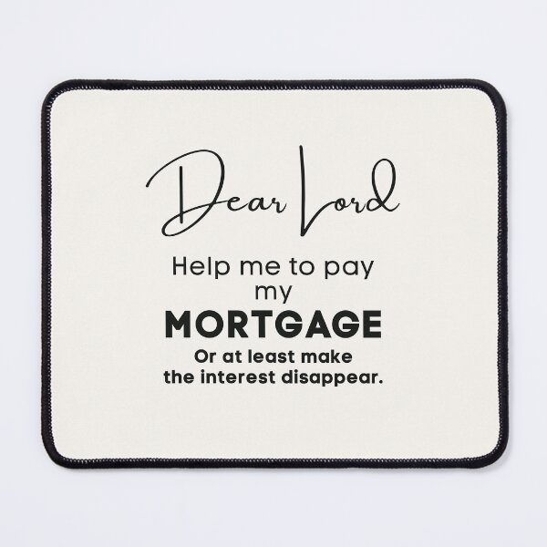 Item preview, Dear Lord | Funny Prayer For Mortgage Owners designed and sold by Anniko Art Studio.