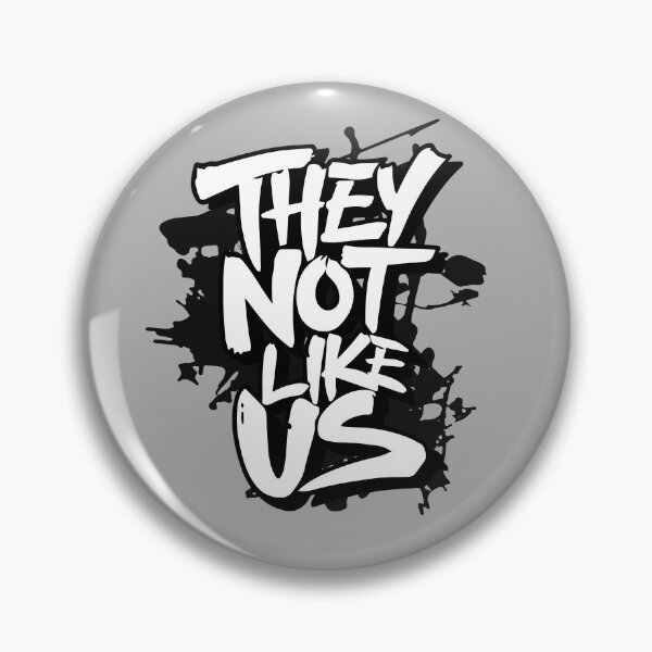 Item preview, They Not Like Us designed and sold by irfankokabi.