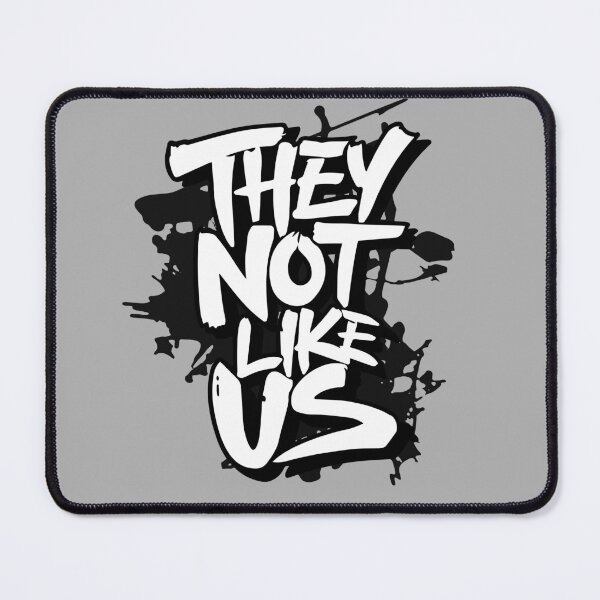 Item preview, They Not Like Us designed and sold by irfankokabi.