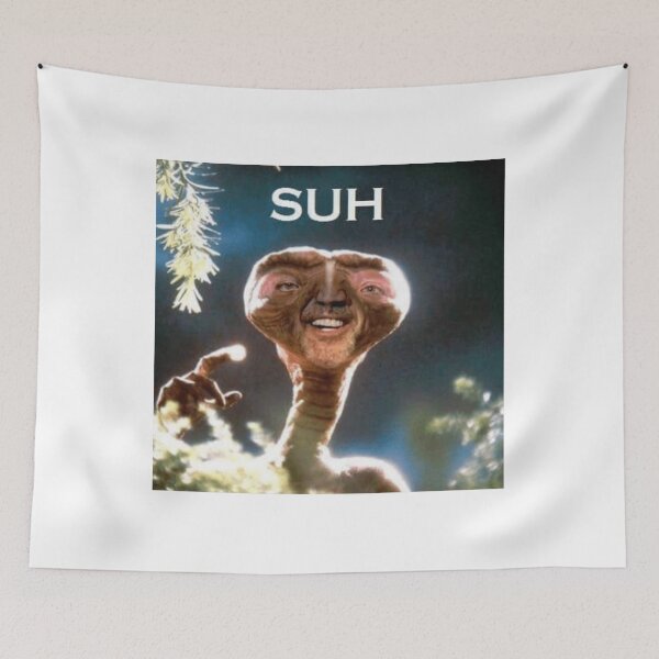 Item preview, Suh Dude E.T Meme designed and sold by Mitctiedemann.