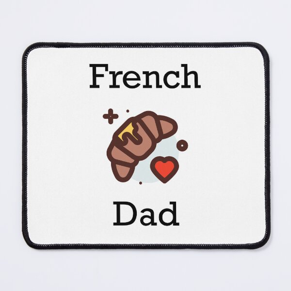 Item preview, French Dad - Croissant designed and sold by Aze99.