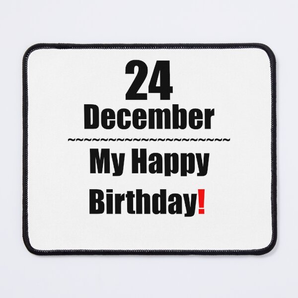 Item preview, 24 December Birthday designed and sold by ariksworld.