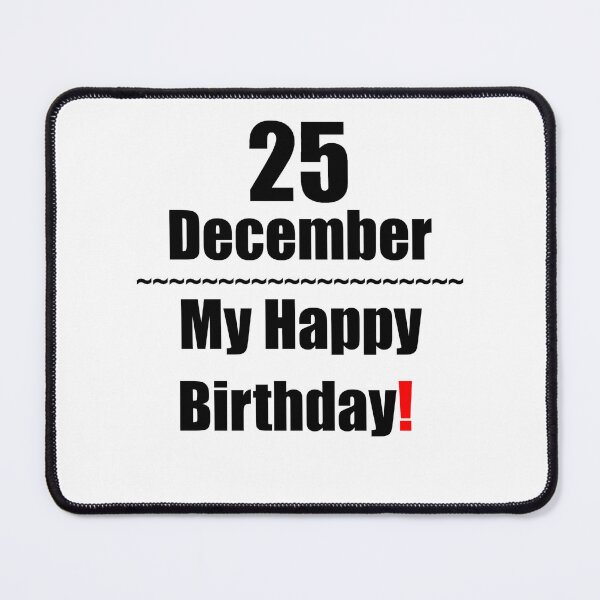 Item preview, 25 December Birthday designed and sold by ariksworld.