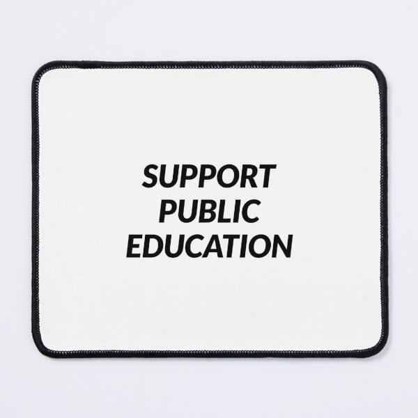 Item preview, Support Public Education  designed and sold by Inspirationmotivation.