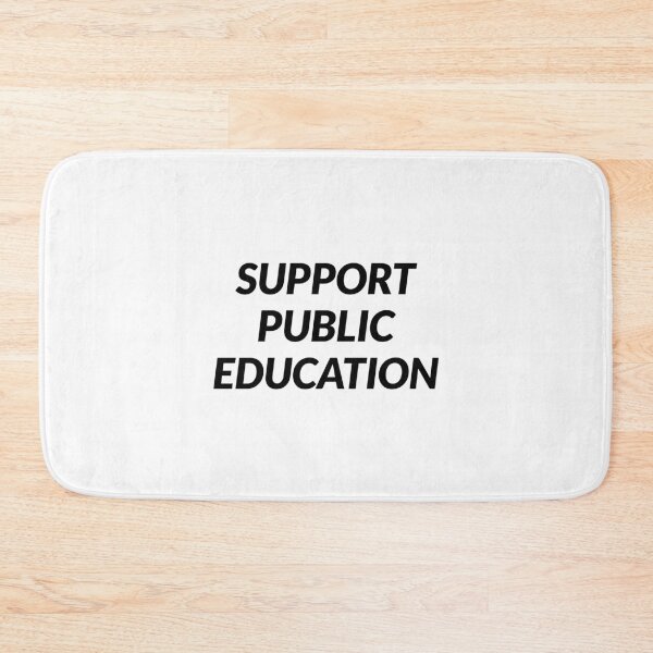 Item preview, Support Public Education  designed and sold by Inspirationmotivation.
