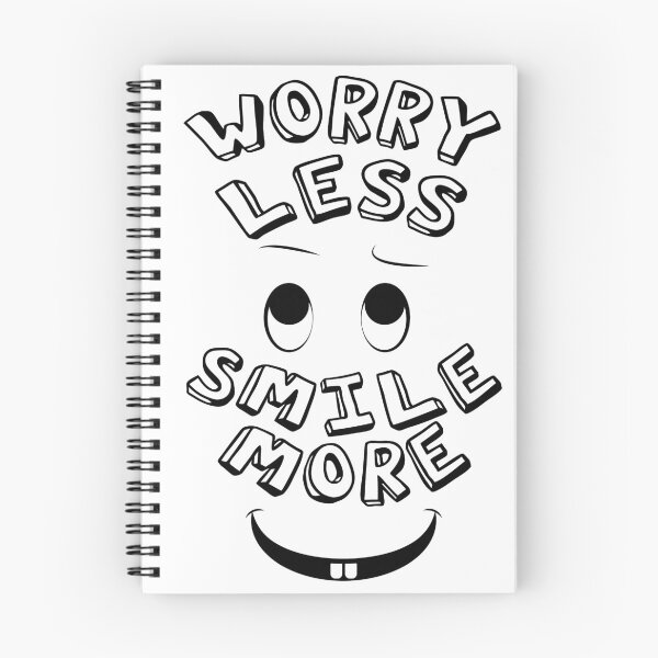 Item preview, worry less smile more designed and sold by manuelyoussef.