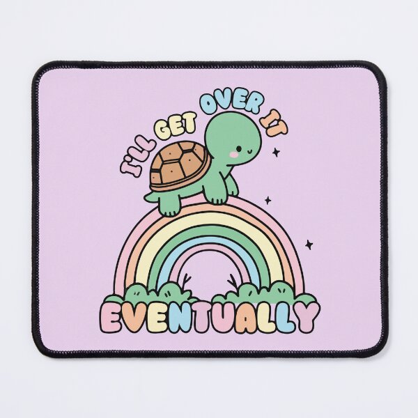 Item preview, I'll get over it eventually Cute Turtle Over the Rainbow  designed and sold by BrownHorse90s.