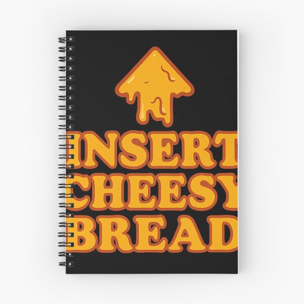 Item preview, Insert Cheesy Bread Funny Food Humor Design designed and sold by haitrieuic96.