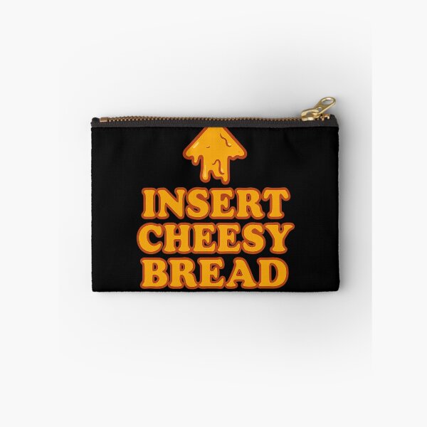 Item preview, Insert Cheesy Bread Funny Food Humor Design designed and sold by haitrieuic96.