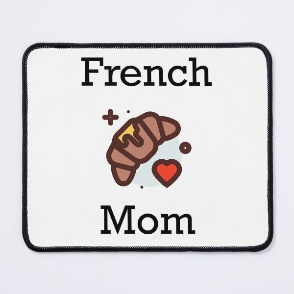 Item preview, French mom - croissant designed and sold by Aze99.