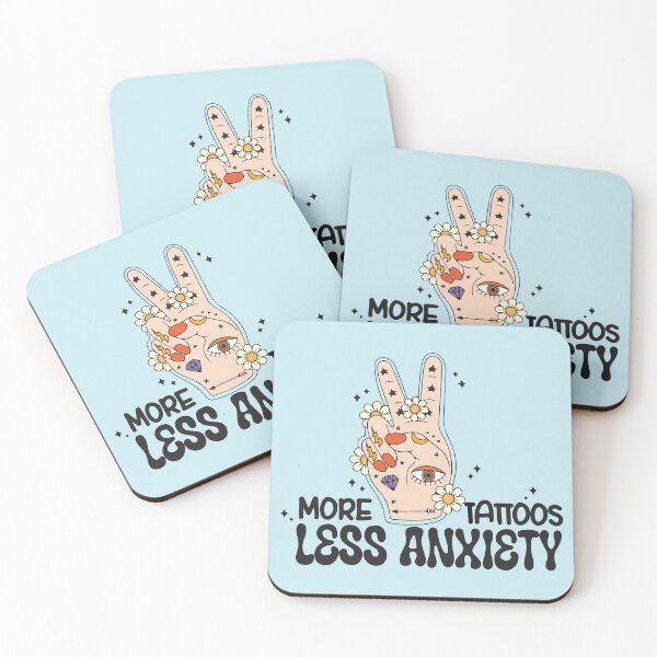 Item preview, More Tattoos Less Anxiety designed and sold by BrownHorse90s.