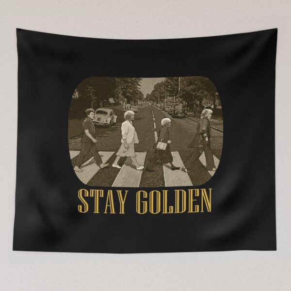 Item preview, Golden Girls STAY GOLDEN Abbey Road - Stay Golden Golden Girls designed and sold by ichauodu.