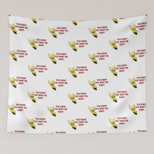 Item preview, You Know You Want Me, Baby! designed and sold by FunnyGuyStore.