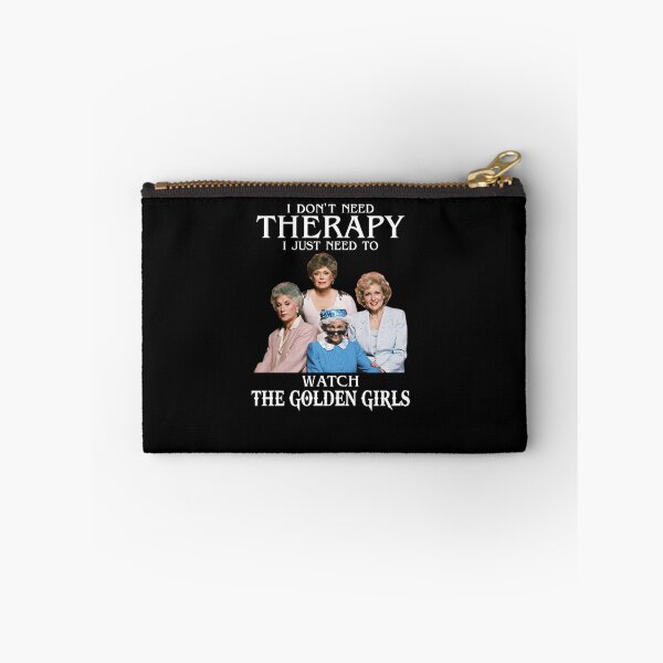 Item preview, I Don't Need Therapy I Just Need To Watch The Golden Girls designed and sold by ichauodu.