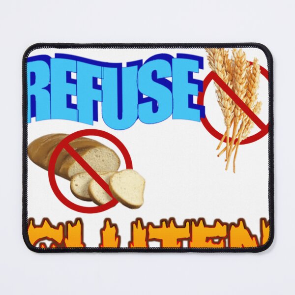 Item preview, I Refuse To Tolerate Gluten Meme designed and sold by Nicholebshire.