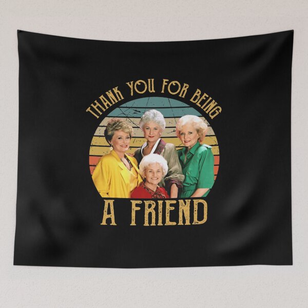 Item preview, Thank You For Being A Friend - Stay Golden Golden Girls designed and sold by ichauodu.