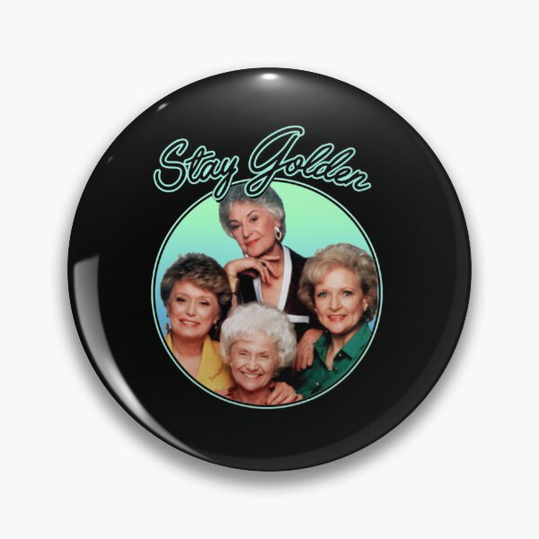 Item preview, The Golden Girls Stay Golden - Stay Golden Golden Girls designed and sold by ichauodu.