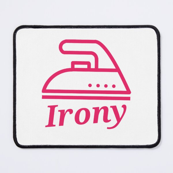 Item preview, Irony designed and sold by gavmanart.