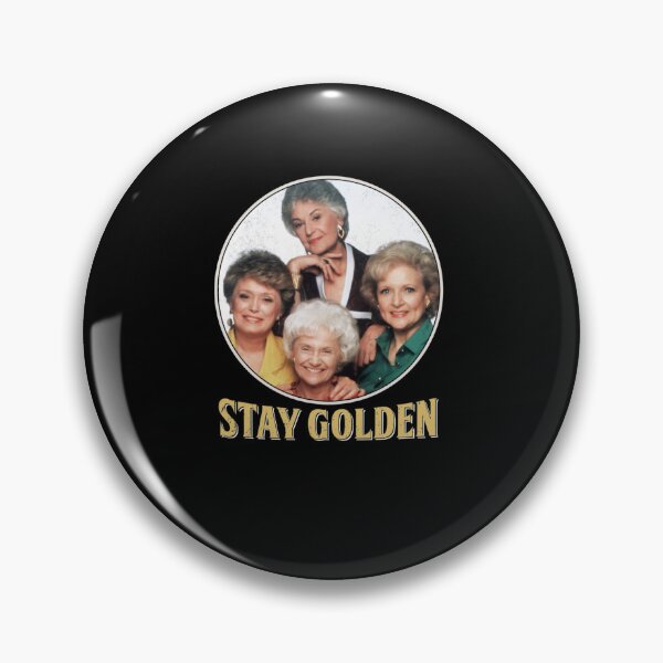 Item preview, The Golden Girls Stay Golden - Stay Golden Golden Girls designed and sold by ichauodu.