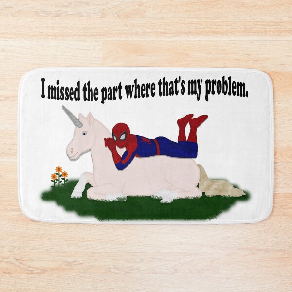 Item preview, I missed the part where that's my problem.-Unicorn Spidey designed and sold by Veronica Padilla.