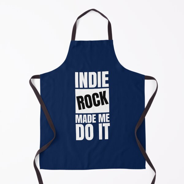 Item preview, Indie Rock Made Me Do It! designed and sold by jonhwilburn1.