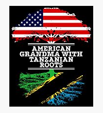 American Grandma With Tanzanian Roots - Gift For Tanzanian Grandmother Photographic Print