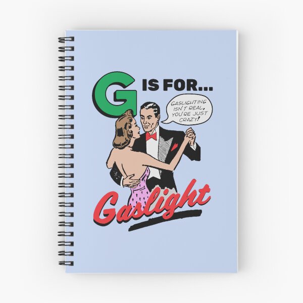 Item preview, G Is For Gaslight Shirt Gaslighting Isn’t Real You’re Just Crazy designed and sold by WalkingInNature.