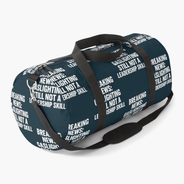 Item preview, Breaking News Gaslighting Still Not A Leadership Skill Typography designed and sold by WalkingInNature.