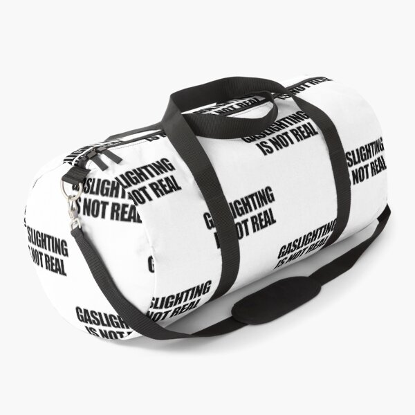 Item preview, Gaslighting Is Not Real Funny Gaslighting Gear  designed and sold by WalkingInNature.