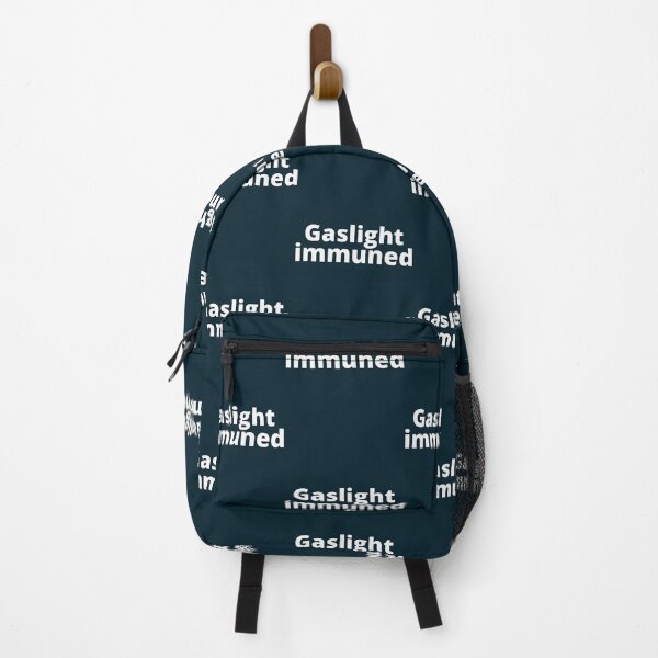 Item preview, Gaslight immuned gaslighting designed and sold by WalkingInNature.