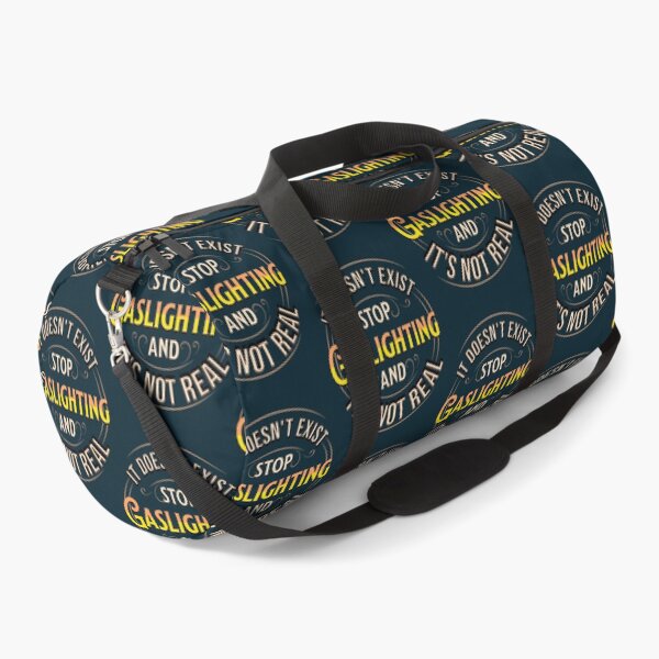 Item preview, Gaslighting doesnt exist and its not real designed and sold by WalkingInNature.