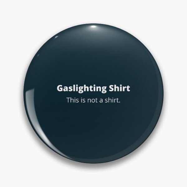Item preview, Gaslighting designed and sold by WalkingInNature.