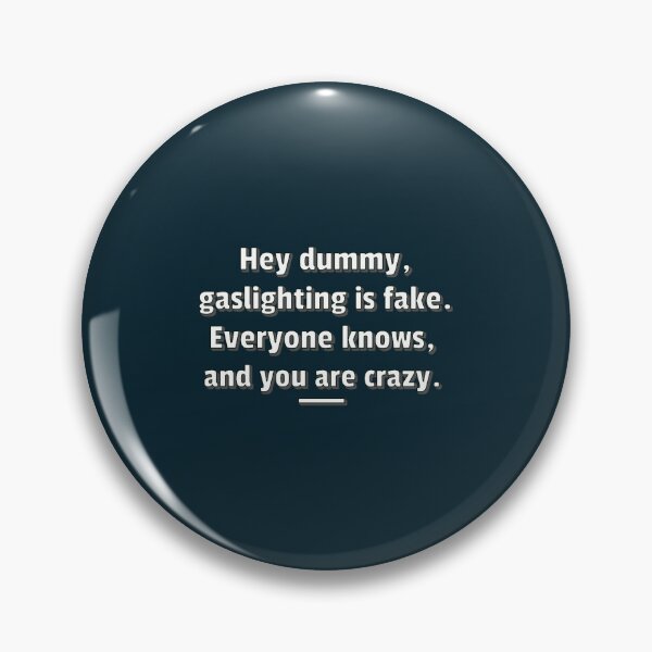 Item preview, Gaslighting Is Not Real Gaslighting Is Fake Ironic designed and sold by WalkingInNature.