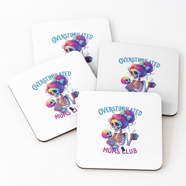 Item preview, Overstimulated Moms Club Skeleton designed and sold by LaughLine Design.