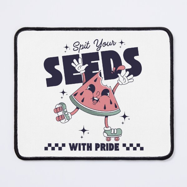 Item preview, Spit your seeds with pride designed and sold by Peerless-Prime.