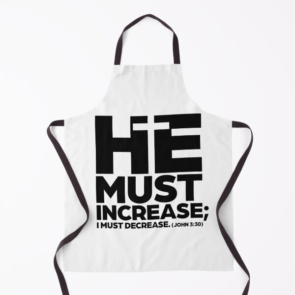 Item preview, He Must Increase (Black) designed and sold by Strong Tee.