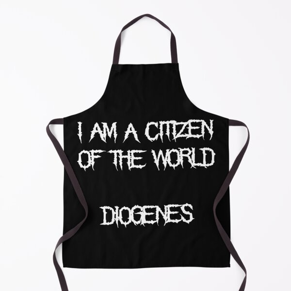 Item preview, I Am a Citizen of the World – Diogenes Quote in Heavy Metal Font designed and sold by simpledarkwavewisdom.