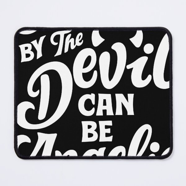 Item preview, Chased By The Devil Can Be Angelic designed and sold by Knightly Armor.
