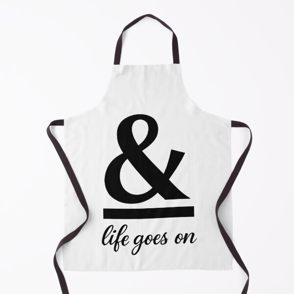 Item preview, AMPERSAND WITH 'LIFE GOES ON' TEXT designed and sold by KISHNAY-FASHION.