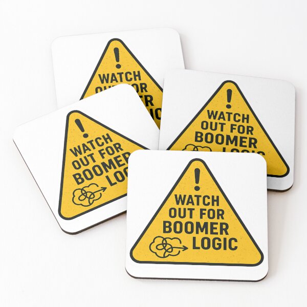 Item preview, Watch Out for Boomer Logic – Funny Warning Sign Design designed and sold by Harprints.Studio.