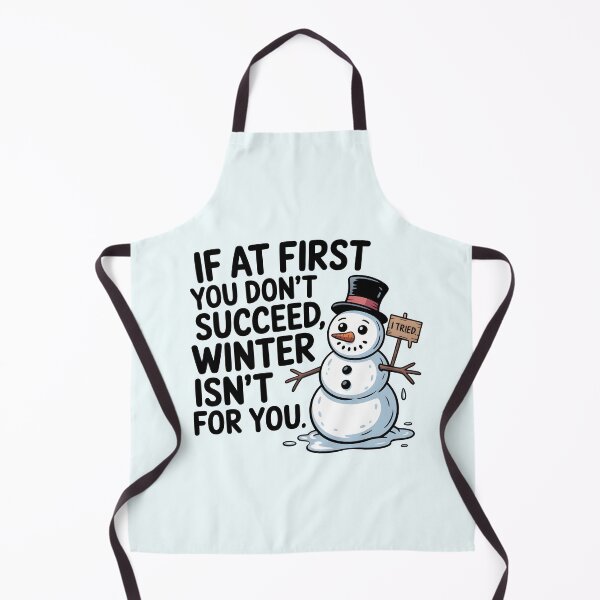 Item preview, If at First You Don’t Succeed Winter Isn’t for You – Funny Snowman Quote designed and sold by Jollys-ArtShop.