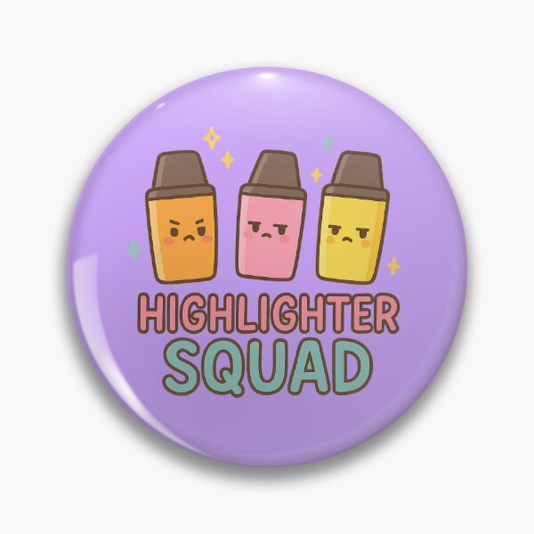 Item preview, Back to school pt.12:Highlighter squad designed and sold by P.L.U.T.O.