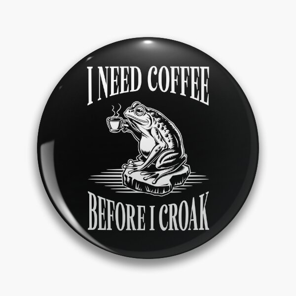 Item preview, I Need Coffee Before I Croak Funny Frog Coffee Drinker designed and sold by jmbeezee.