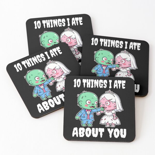 Item preview, 10 THINGS I ATE ABOUT YOU - ZOMBIE HALLOWEEN designed and sold by KEF Custom.